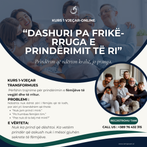 Dashuri pa frikë: Rruga e prindërimit të ri.