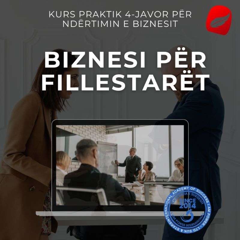 Biznesi për Fillestarët — Kurs 4-Javor (Albradio)