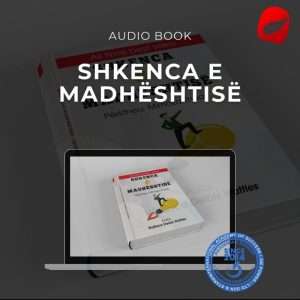 Shkenca e Madhështisë Audio + Libër PDF (Albradio)